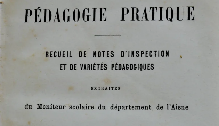 EXTRAITS PEDAGOGIE Pratique notes d'inspection 1893